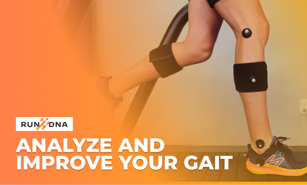 Analyze and Improve Your Gait